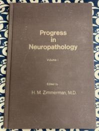 Progress in Neuropathology : v. 1