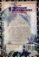 The Twelve Tissue Remedies of Schussler