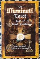 The Illuminati Tarot イルミナティ タロット : Keys of Secret Societies
