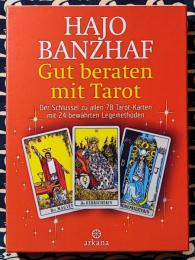 Gut beraten mit Tarot: Set / Buch und 78 Rider Waite Tarotkarten. Der Schluessel zu allen 78 Tarot-Karten mit 24 bewaehrten Legemethoden　タロットに関するアドバイス: セット/ブックおよび 78 枚のライダー ウェイト タロット カード。 78 枚すべてのタロット カードの鍵と 24 の実証済みの配置方法