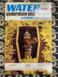 Water Can Undermine Your Health