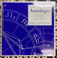 The Instant Astrologer: Everything You Need to Know to Cast and Read Your Own Birthchart