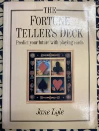 The Fortune Teller's Deck　:Predict your future with playing cards