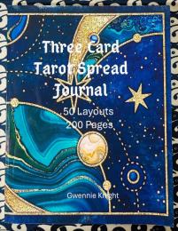 three card tarot spread journal タロット3カードスプレッドジャーナル The Ultimate 3-Card Tarot Spread Book: 50 Powerful Spreads for Insight, Guidance & Clarity 究極の3カードタロットスプレッドブック：洞察、導き、そして明晰さをもたらす50の強力なスプレッド