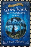 The Green Witch Tarot グリーン・ウィッチ・タロット
