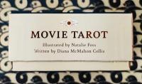 Movie Tarot ムービー・タロット : A Hero's Journey in 78 Cards