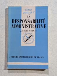 LA RESPONSABILITÉ ADMINISTRATIVE