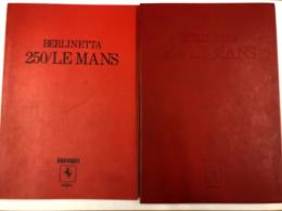 フェラーリ　Ferrari BERLINETTA 250/LE MANS　冊子　写真集
