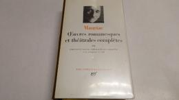 Mauriac.Oeuvres Romanesques Et Theatrales Completes.3　プレイヤード版