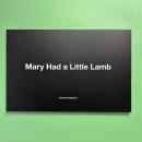 Mary Had a Little Lamb