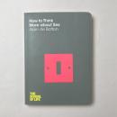 How To Think More About Sex