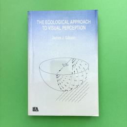 The Ecological Approach to Visual Perception