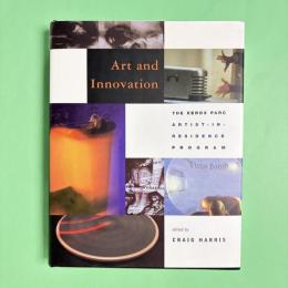 Art and Innovation: The Xerox PARC Artist-in-Residence Program