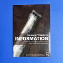 The Architecture of Information: Architecture, Interaction Design and the Patterning of Digital Information