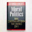 Moral Politics:What Conservatives Kno...