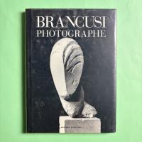 ブランクーシのフォトグラフ