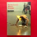 Performance - Ritual - Prozeß. Handbuch der Aktionskunst in Europa