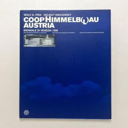 Coop Himmelblau Austria: Biennale di Venezia 1996