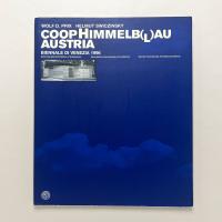 Coop Himmelblau Austria: Biennale di Venezia 1996