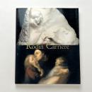 ロダンとカリエール Auguste Rodin ＋ Eugene Carriere