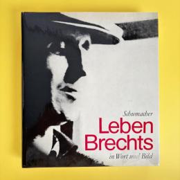 Leben Brechts in Wort und Bild