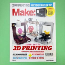 Make: Ultimate Guide to 3D Printing