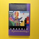 Android Epistemology
