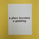 a place becomes  a painting