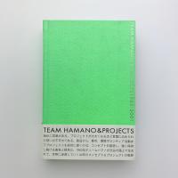 TEAM HAMANO & PROJESTS 1962-2001