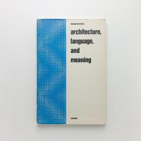 Architecture, Language and Meaning