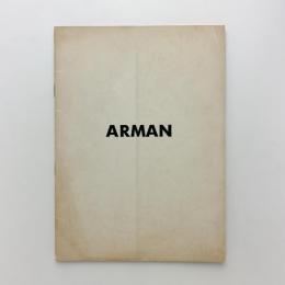 Arman　Objects　アルマン展