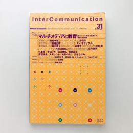 InterCommunication No.31