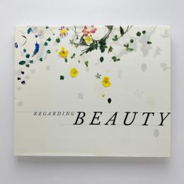 Regarding Beauty: A View of the Late Twentieth Century