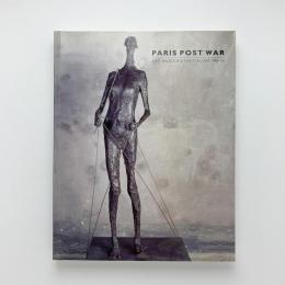 Paris Post War: Art and Existentialism 1945-55