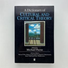 A Dictionary of Cultural and Critical Theory