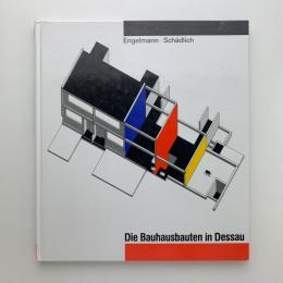 Die Bauhausbauten in Dessau