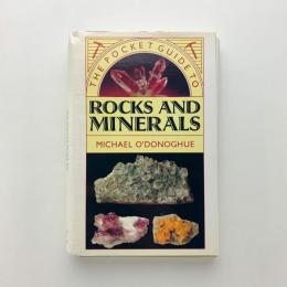 THE POCKET GUIDE TO ROCKS AND MINERALS