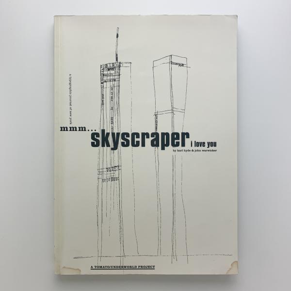 mmmSkyscraper I Love You(karl Hyde & John Warwicker