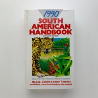 South American Handbook 1990