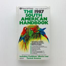 The South American Handbook 1987