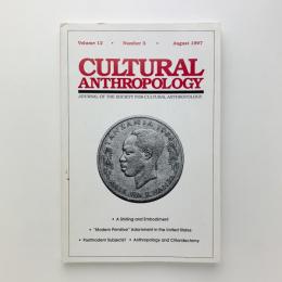 CULTURAL ANTHROPOLOGY　vol.12 no.3　Aug 1997