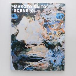 MAKOTO SAITO：SCENE［0］