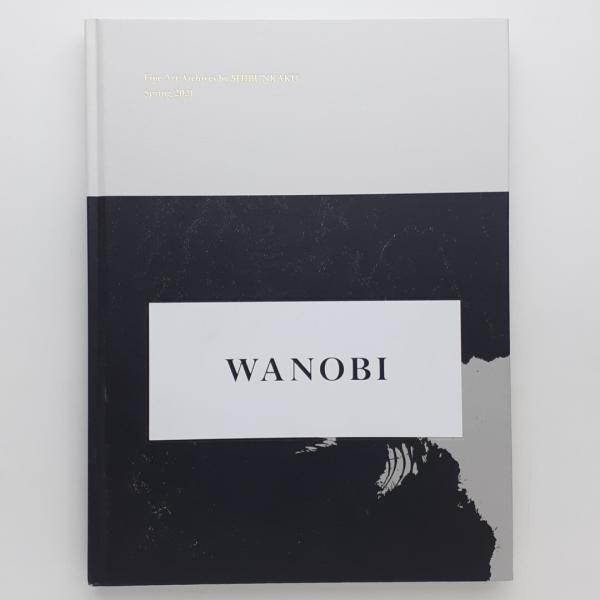 WANOBI 和の美 思文閣墨跡資料目録 2021 春 墨人 森田子龍(思文閣編集