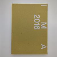 IMA 2016 東京芸術大学先端芸術表現科 2016年卒業・修了制作展カタログ