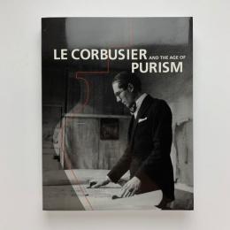 ル・コルビュジェ　絵画から建築へ　ピュリスムの時代