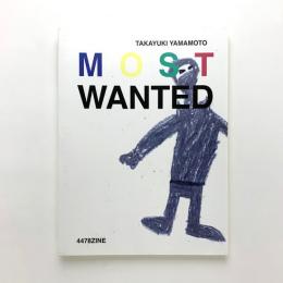 Most Wanted｜山本高之