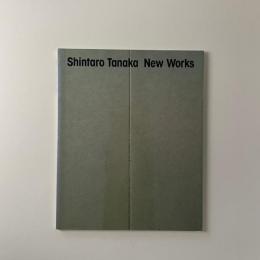 Shintaro Tanaka New Works