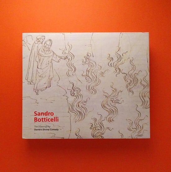 サンドロ・ボッティチェリ The drawings ダンテ 神曲 92点収録