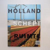 Holland schept ruimte