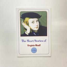 The Short Stories of Virginia Woolf